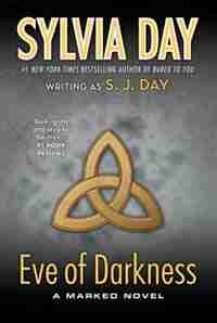Eve of Darkness: A Marked Novel by S. J. Day