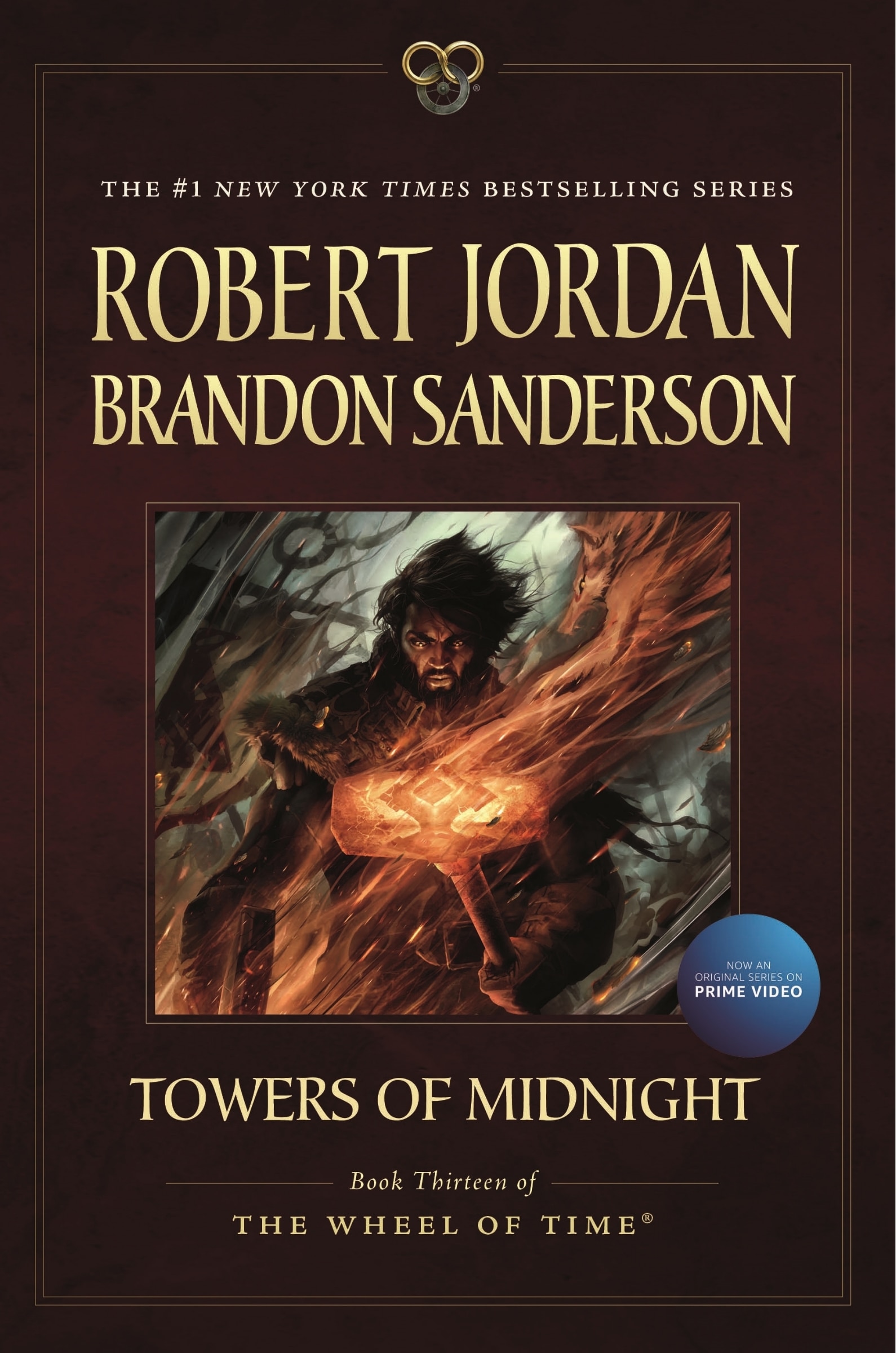 Towers Of Midnight: Book Thirteen Of The Wheel Of Time Book
