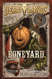 Front cover_Deadlands: Boneyard