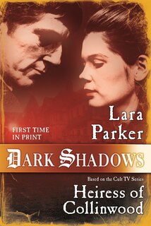 Front cover_Dark Shadows: Heiress Of Collinwood