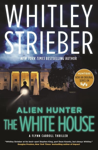 Couverture_Alien Hunter: The White House