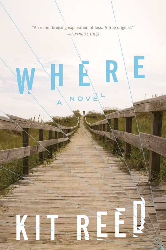 Where: A Novel