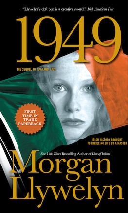 1949: A Novel Of The Irish Free State