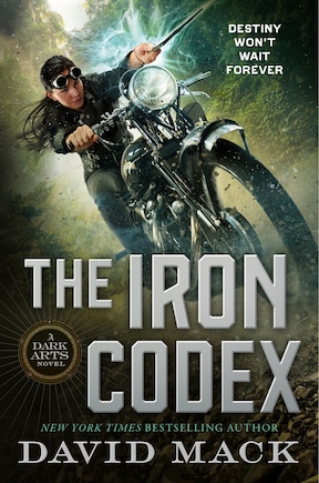 The Iron Codex: A Dark Arts Novel