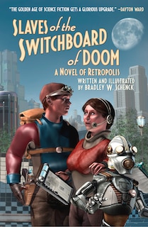 Couverture_Slaves Of The Switchboard Of Doom