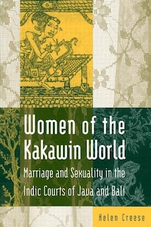 Couverture_Women Of The Kakawin World