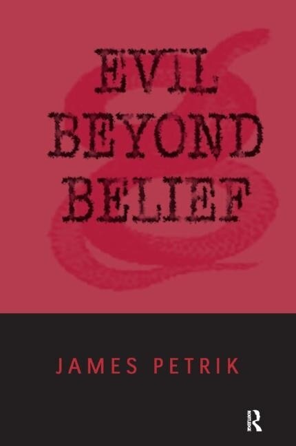 Front cover_Evil Beyond Belief