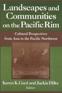 Couverture_Landscapes and Communities on the Pacific Rim