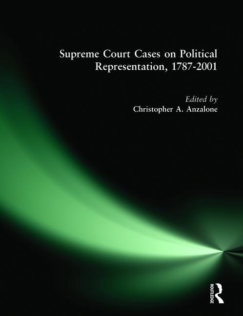Couverture_Supreme Court Cases On Political Representation, 1787-2001