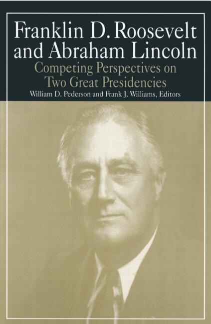 Front cover_Franklin D.roosevelt And Abraham Lincoln