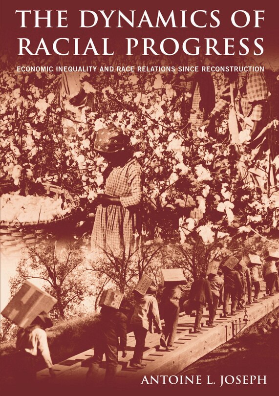 Front cover_The Dynamics of Racial Progress