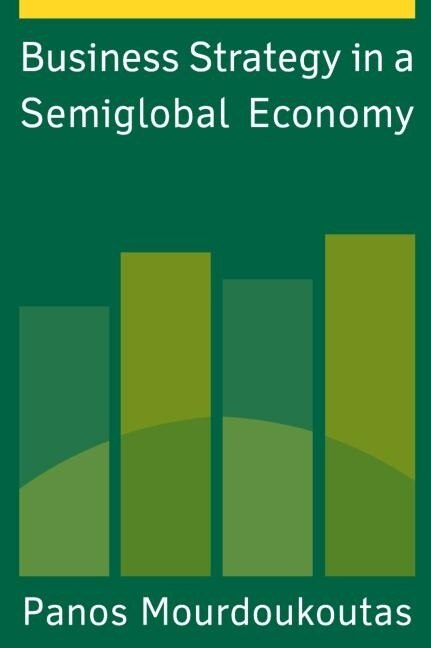 Front cover_Business Strategy in a Semiglobal Economy