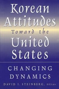Front cover_Korean Attitudes Toward The United States
