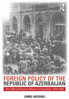 Front cover_Foreign Policy Of The Republic Of Azerbaijan