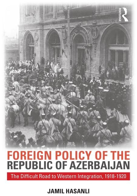 Front cover_Foreign Policy Of The Republic Of Azerbaijan