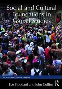 Front cover_Social And Cultural Foundations In Global Studies