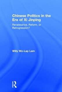 Front cover_Chinese Politics In The Era Of Xi Jinping