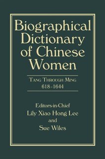 Front cover_Biographical Dictionary Of Chinese Women, Volume Ii