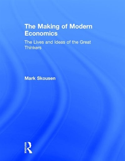 Couverture_The Making Of Modern Economics