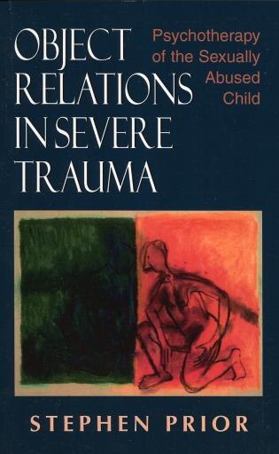 Front cover_Object Relations in Severe Trauma
