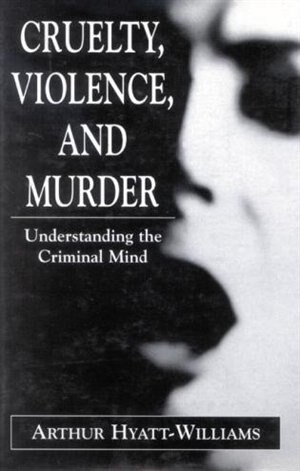 Couverture_Cruelty, Violence, and Murder