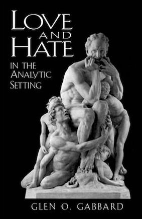 Love And Hate In The Analytic Setting