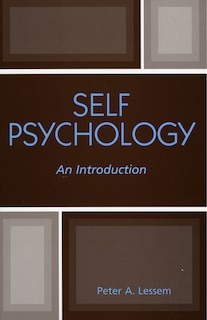 Self Psychology: An Introduction