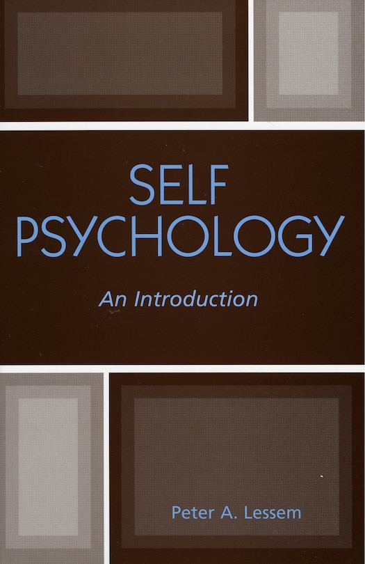 Self Psychology: An Introduction