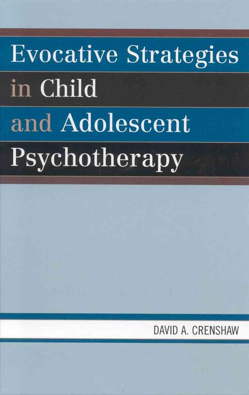 Couverture_Evocative Strategies in Child and Adolescent Psychotherapy