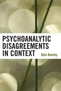 Couverture_Psychoanalytic Disagreements in Context