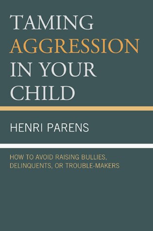 Front cover_Taming Aggression in Your Child