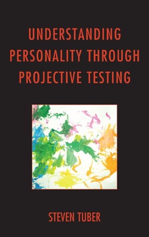 Front cover_Understanding Personality through Projective Testing