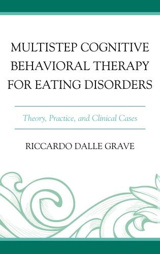 Front cover_Multistep Cognitive Behavioral Therapy For Eating Disorders