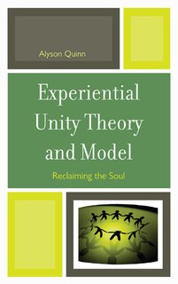 Front cover_Experiential Unity Theory and Model