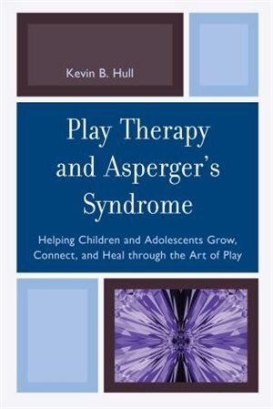 Couverture_Play Therapy And Asperger's Syndrome