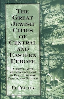 Front cover_Great Jewish Cities of Central and Eastern Europe