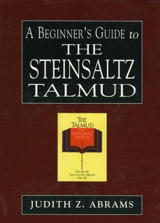 A Beginner's Guide To The Steinsaltz Talmud