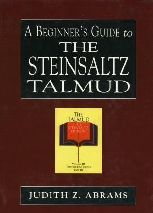 Front cover_A Beginner's Guide To The Steinsaltz Talmud
