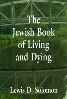 Front cover_Jewish Book of Living and Dying