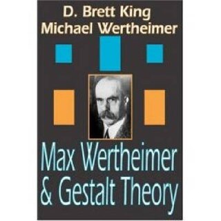 Front cover_Max Wertheimer and Gestalt Theory