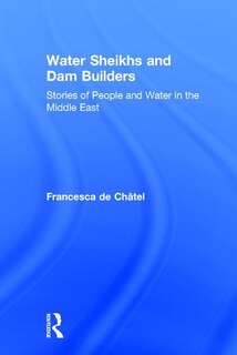 Couverture_Water Sheikhs and Dam Builders
