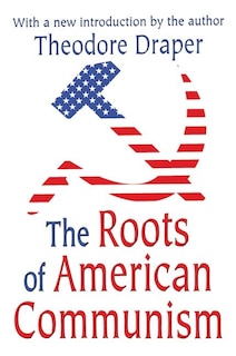 Couverture_The Roots of American Communism
