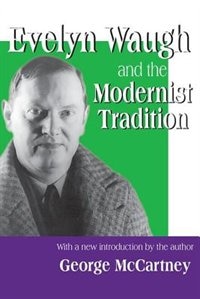 Front cover_Evelyn Waugh And The Modernist Tradition