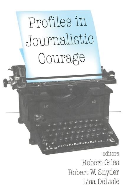 Front cover_Profiles In Journalistic Courage
