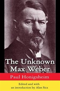 Front cover_The Unknown Max Weber