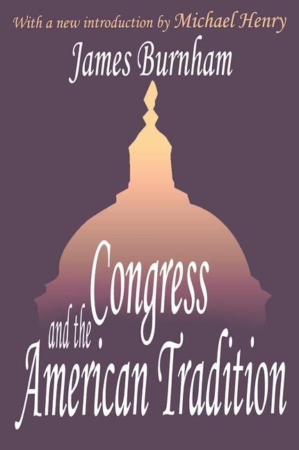 Couverture_Congress and the American Tradition