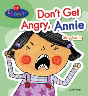 Front cover_Don't Get Angry, Annie
