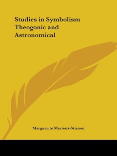 Couverture_Studies in Symbolism Theogonic and Astronomical