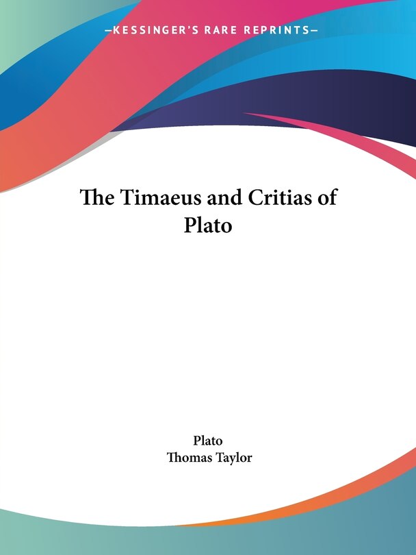 Front cover_The Timaeus and Critias of Plato