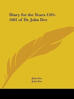 Front cover_Diary for the Years 1595-1601 of Dr. John Dee